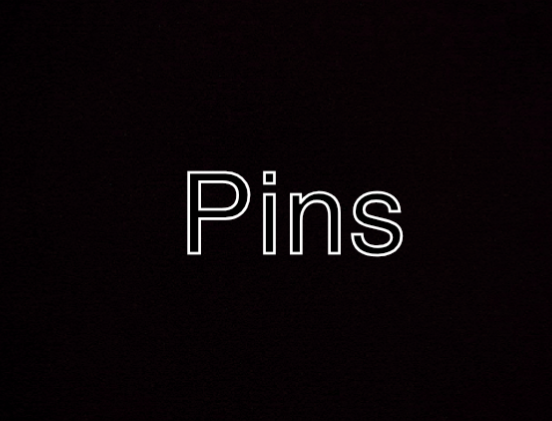 Pins